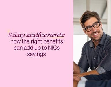 Image for Salary sacrifice secrets: how the right benefits can add up to NICs savings