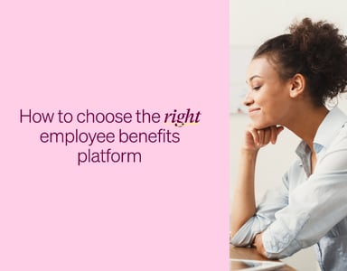 Image for How to choose the right employee benefits platform